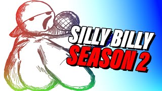 SILLY BILLY SEASON 2 [upl. by Eidua481]