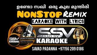 Undo Saghi NonStop Karaoke With Lyrics ssv karaoke Savad Padanna [upl. by Dinsdale]