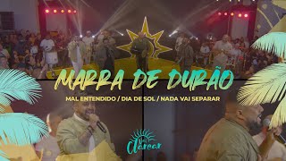 Grupo Clareou  Marra de Durão  Mal Entendido  Dia de Sol  Nada Vai Separar [upl. by Magbie91]