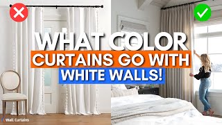 30 Best Color of Curtains To Go With White Walls  Curtain Trends 2024 [upl. by Gar]