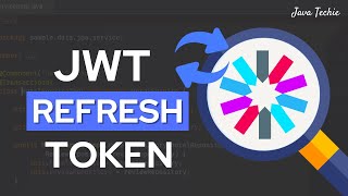 Spring Boot Security  JWT Refresh Token Explained In Details  JavaTechie [upl. by Goodkin]