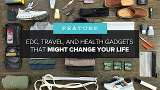 EDC Travel and Health Gadgets That Might Change Your Life  24 Upgrades to Check Out [upl. by Argile]