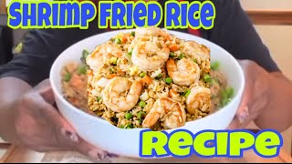 SHRIMP FRIED RICE RECIPE Soooo Good You’ll Slap Yo Mama SimplyChelle74 [upl. by Adgam]