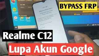 Cara Bypass FRP Realme C12 RMX2189 Android 11 Lupa Akun Google New Via UnlockTool [upl. by Vine]