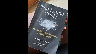 Iodine Crisis Book Reivew [upl. by Arvonio839]