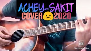 AcheySakit🎸 cover gitarchord 2020 [upl. by Ondrej139]