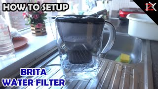 How To Setup The BRITA Water Filter  Maxtra Cartridges  Easy Steps  NO Need Instructions [upl. by Zertnom]