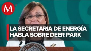 En marcha proceso para que Pemex tome control de Deer Park Rocío Nahle [upl. by Lanie983]