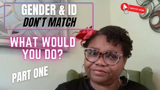 Part 1  Gender amp ID Dont Match How Would You Handle It General Notary Work Loan Signing agent [upl. by Anirtal]