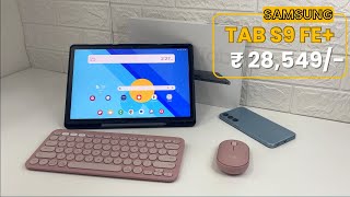 Samsung Galaxy Tab S9 FE ₹28549  Unboxing amp Review  eKart ka bekar delivery experience [upl. by Euqitsym196]