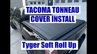 How to install Tyger Tonneau Cover Soft roll up  Toyota Tacoma [upl. by Yhprum]