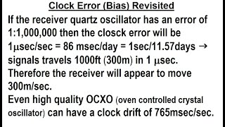 Special Topics  GPS 42 of 100 Clock Error Bias Revisited [upl. by Rudie]