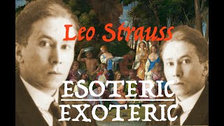 Esoteric  Exoteric in Leo Strauss Dispelling Misunderstandings [upl. by Aiciled147]