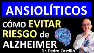 💊 CLONAZEPAM ALPRAZOLAM Benzos⚠️CUÁNTO TIEMPO tomar SIN RIESGO de PERDER MEMORIA📘Dr PEDRO CASTILLO [upl. by Ranjiv]