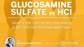 Glucosamine Sulfate vs HCl – Whats the difference and which is better for treating knee pain [upl. by Mickie]