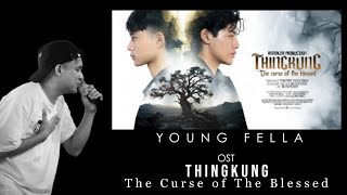 Young Fella  I HMANGAITU Thingkung OST prods smiley [upl. by Honna375]