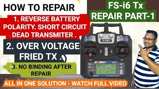 HOW TO REPAIR SHORT CIRCUIT FLYSKY FSi6 TRANSMITTER  100 working PART1 [upl. by Yenroc592]