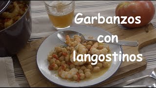 Receta de Garbanzos con Langostinos [upl. by Anined827]