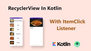 RecyclerView With Item Click Listener in Kotlin   Android Tutorial 2022 [upl. by Eseilanna]