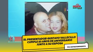 El presentador Gustavo Vallecillo cumple 23 años de aniversario junto a su esposa [upl. by Brott427]