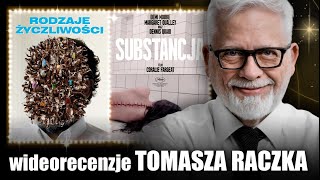 RODZAJE ŻYCZLIWOŚCI i SUBSTANCJA  wideorecenzja Tomasza Raczka [upl. by Ahsas601]