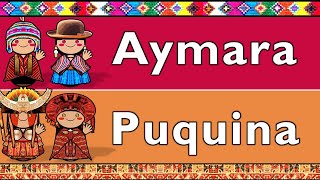 AYMARA amp PUQUINA [upl. by Ajram]