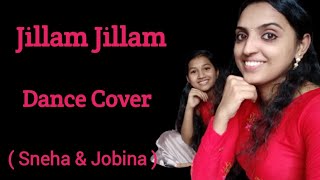 Jillam Jillam Our Version HONEY BEE 2 Sneha amp Jobina [upl. by Vanderhoek823]