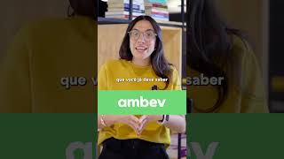 Programa de ESTÁGIO de verão da AMBEV com inscrições abertas  SUMMER UNDERGRAD 2025 [upl. by Hanahs]