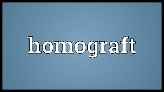 Homograft Meaning [upl. by Dronski]