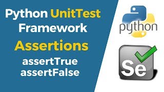 Selenium with Python Tutorial 34Python UnitTestAssertionsassertTrue amp assertFalse [upl. by Rebecka]