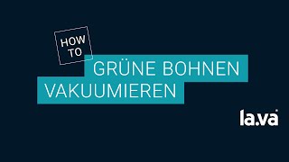 Grüne Bohnen vakuumverpacken  mit Lava Vakuumierer [upl. by Anaihs]