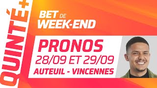 PRONOSTICS QUINTÉ DU 28 ET 29 SEPTEMBRE 2024  Bet de WeekEnd [upl. by Ayocat]