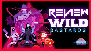 Power Packed Posse  WILD BASTARDS REVIEW [upl. by Animar]