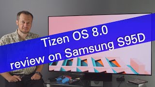 Samsung Tizen OS 80 handson demo and review on S95D OLED TV [upl. by Stefano42]