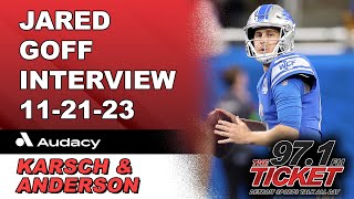 Karsch amp Anderson  Jared Goff Joins To Talk Comeback Win Over Bears Preparing For Green Bay [upl. by Yendyc]