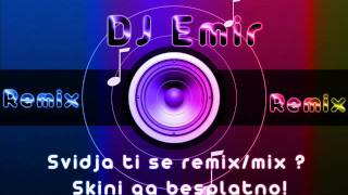 DJ EmirCiraCela Kafana Je Ustala Na Noge RmX [upl. by Negris827]