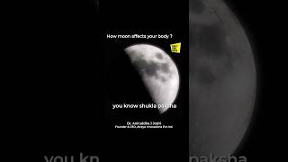 Lunar Influence on Your Body Scientific Insights Through Naadi  Dr Aniruddha Joshi [upl. by Eeima665]