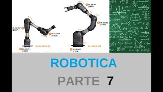 Robotica 7 CINEMATICA le convenzioni di DenavitHartenberg [upl. by Ronnholm]