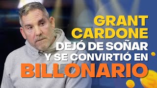 🤯 Cómo GrantCardone pasó de la quiebra a BILLONARIO 💸  Vilma Núñez [upl. by Cirda]