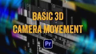 3D MOVEMENT in Premiere Pro Easy [upl. by Werdnaed]