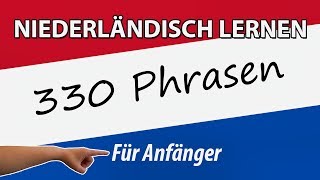 Niederländisch lernen für Anfänger  330 niederländische Wörter und Phrasen  DeutschHolländisch [upl. by Bullard]