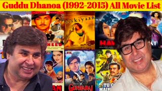 Director Guddu Dhanoa all movie list collection and budget flop and hit bollywood [upl. by Ondine]