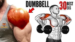 30 BEST SHOULDERS WORKOUT WITH DUMBELLS ONLY AT HOME OR AT GYM [upl. by Agripina]