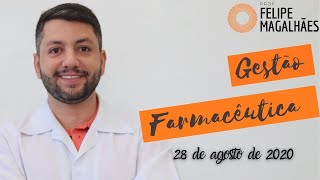 Aula de Gestão Farmacêutica 28 de agosto de 2020 [upl. by Ailahk206]