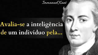 Citações sábias frases sábias palavras e dizeres de IMMANUEL KANT sabedoria e conhecimento [upl. by Eimat]