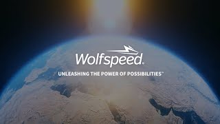 Wolfspeed is Unleashing the Power of Possibilities™ [upl. by Nyret]