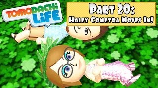 Tomodachi Life 3DS  Part 20 Haley Cometra Moves In  Another Marriage [upl. by Natiha]