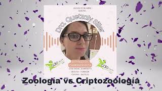 Zoología vs Criptozoología quotanimales fantásticosquot programa de radio con la Dra Quetzaly K Siller [upl. by Falo]