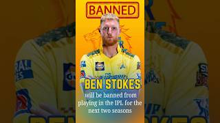 Ben Stokes Skip IPL 2025 Major Update for Cricket Fans  Ben Stokes IPL ban [upl. by Aphrodite776]