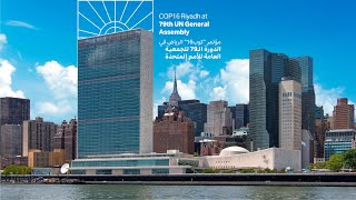 COP16 Riyadh at 79th United Nations General Assembly [upl. by Magnien]